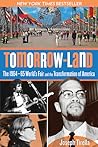 Tomorrow-Land by Joseph Tirella