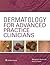 Dermatology for Advanced Practice Clinicians