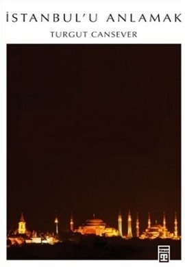 İstanbul'u Anlamak (Paperback)