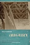 Augury (The Sue William Silverman Prize for Creative Nonfiction) Augury (The Sue William Silverman Prize for Creative Nonfiction)