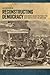 Reconstructing Democracy: G...