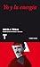 Yo y la energia (Noema nº 97) (Spanish Edition)