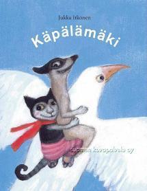 Käpälämäki : kuonokkaita, suomukkaita ja siivekkäitä runoja (Hardcover)