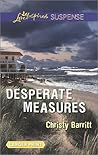 Desperate Measures by Christy Barritt