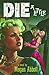 Die a Little by Megan Abbott