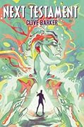 Clive Barker's Next Testament Vol. 1