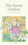 The Secret Garden by Frances Hodgson Burnett The Secret Garden by Frances Hodgson Burnett