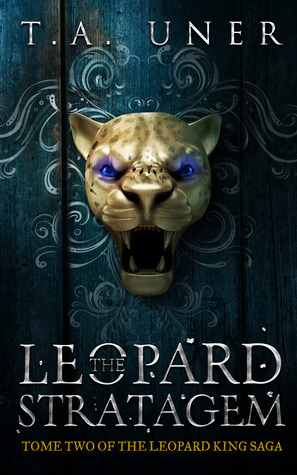 The Leopard Stratagem (Leopard King Saga, #2)