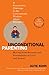 Unconditional Parenting: Moving from Rewards and Punishments to Love and Reason