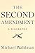 The Second Amendment