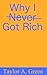 Why I Never Got Rich