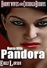 Hotwife Pandora: ...