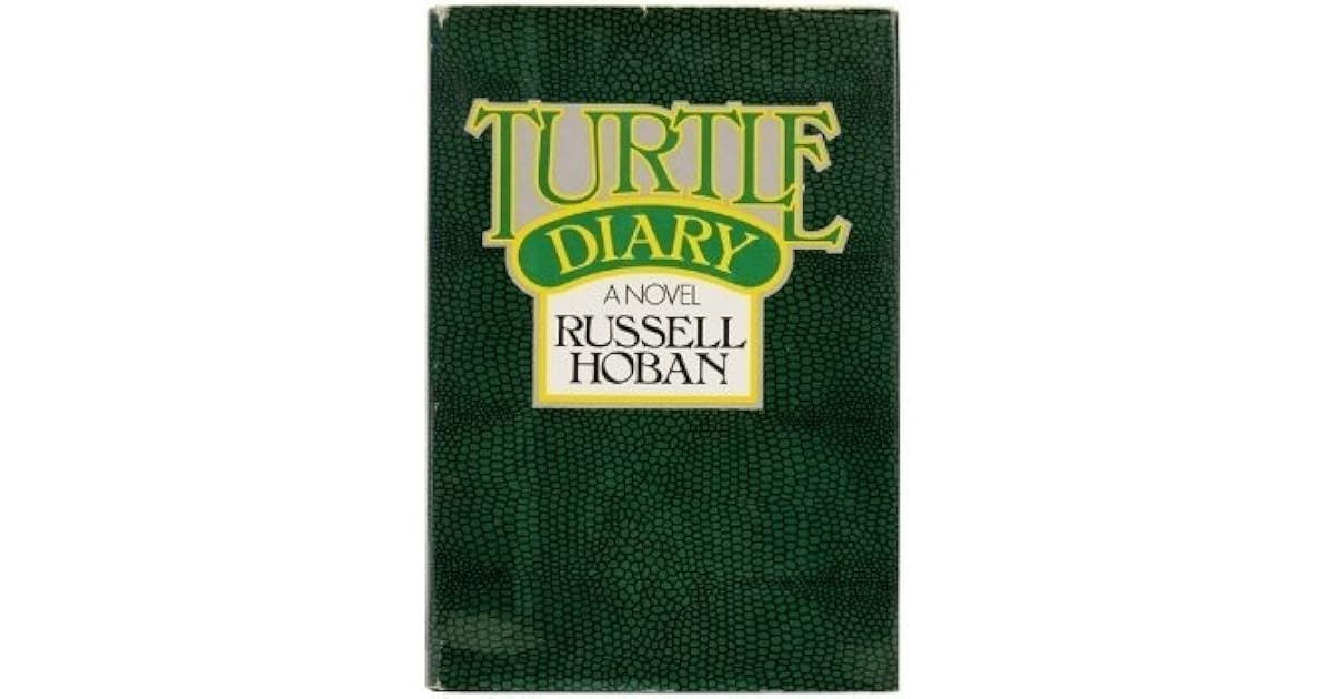 Turtle Diary by Russell Hoban