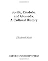 Seville, Córdoba,...