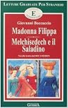 Madonna Filippa/Melchisedech e Il Saladino by Maria Antonietta Covino Bis...