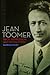 Jean Toomer: Race, Repressi...