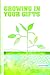 Growing Out Season 3: Growing in Your Gifts (Growing Out: From Disciples to Disciplers)