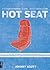 The Hot Seat: "In the Moment" Discussions, Games, and Activities to Get Your Teenagers Talking