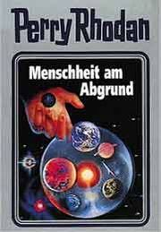 Menschheit am Abgrund (Perry Rhodan Silberband #45)