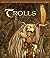 Trolls: Paintings and Portraits