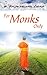 For Monks Only