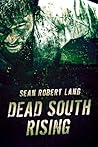 Dead South Rising