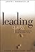 Leading Quietly by Joseph L. Badaracco Jr. Leading Quietly by Joseph L. Badaracco Jr.