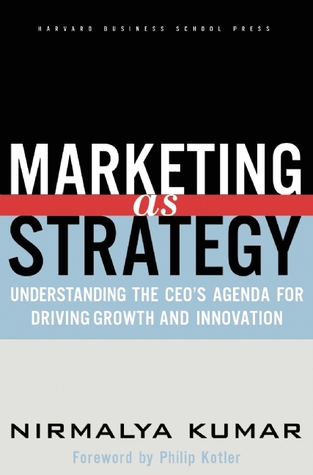 Marketing As Strategy (Hardcover)