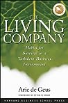 The Living Company by Arie De Geus