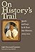 On History's Trail by Light Townsend Cummins