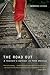 The Road Out: A Teacher's O...