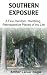 Southern Exposure (A Few Ra...