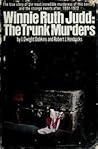 Winnie Ruth Judd: The Trunk Murders