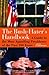 The Bush-Haters Handbook: A...