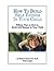 How to Build Self Esteem in Children—Fifteen Tips on How to B... by Richard Kuhns