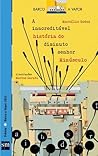A inacreditável história do diminuto senhor Minúsculo by Marcilio Godoi