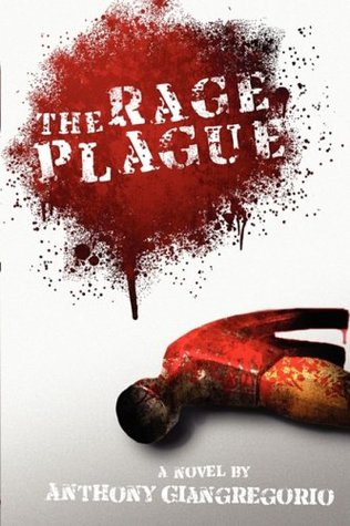 The Rage Plague (Paperback)