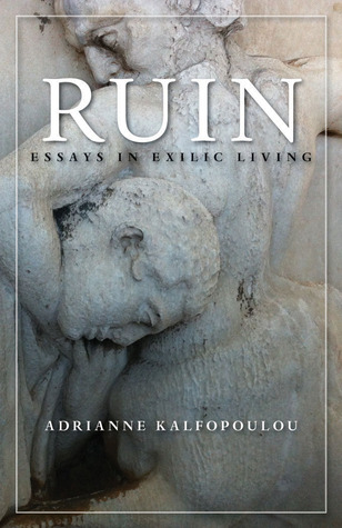Ruin: Essays in Exilic Living (Paperback)