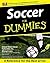 Soccer For Dummies<sup>®</sup>