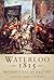Waterloo 1815: The British ...