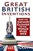 Great British Inventions: F...