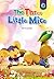 The Three Little Mice (Cara...