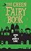 The Green Fairy Book (3) (Fairy Books)