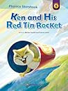 Ken and His Red Tin Rocket by Mariam Seedat