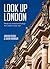 Look Up London