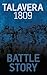 Battle Story Talavera 1809
