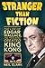 Stranger than Fiction: The Life of Edgar Wallace, the Man Who Created King Kong