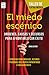 El miedo escénico (Taller de Teatro/Música) (Spanish Edition)