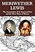 Meriwether Lewis: The Assassination of an American Hero and the Silver Mines of Mexico