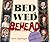 Bed, Wed, Behead by Adam Nightingale